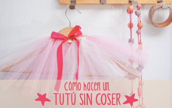 Cómo hacer un tutú sin coser