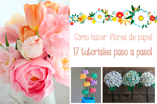 Cómo Hacer Flores De Papel