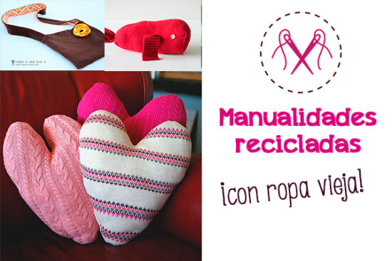 manualidades recicladas con ropa vieja