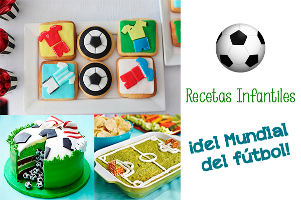 Recetas infantiles para el mundial de fútbol