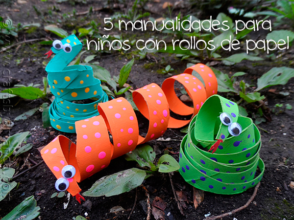 Manualidades Para Niños Con Rollos De Papel