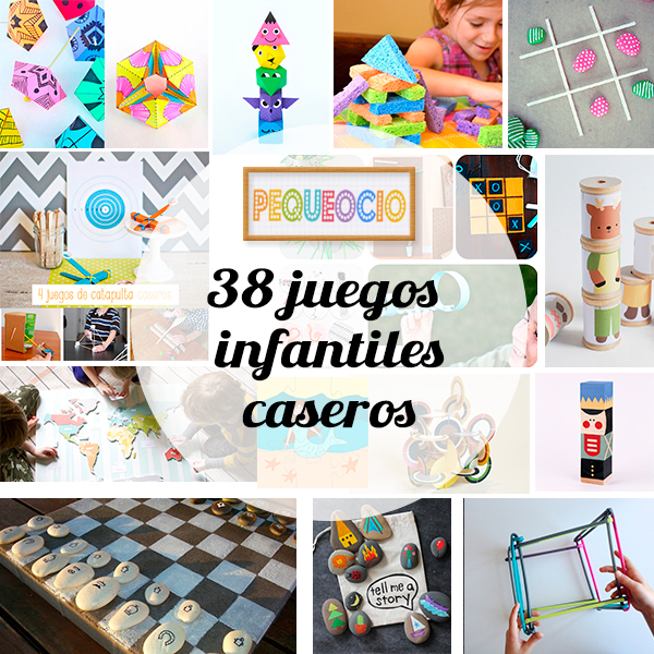 38 Juegos Infantiles Caseros Pequeocio