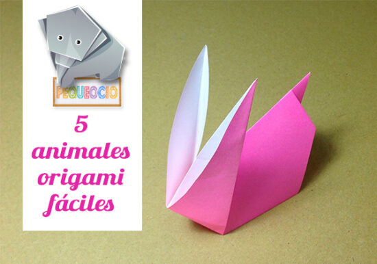 Origami y Papiroflexia fácil - Pequeocio