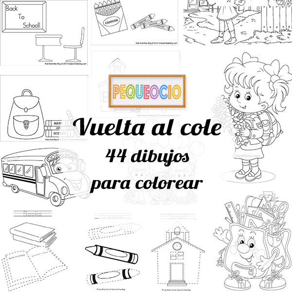 44 dibujos para colorear ¡vuelta al cole! - Pequeocio