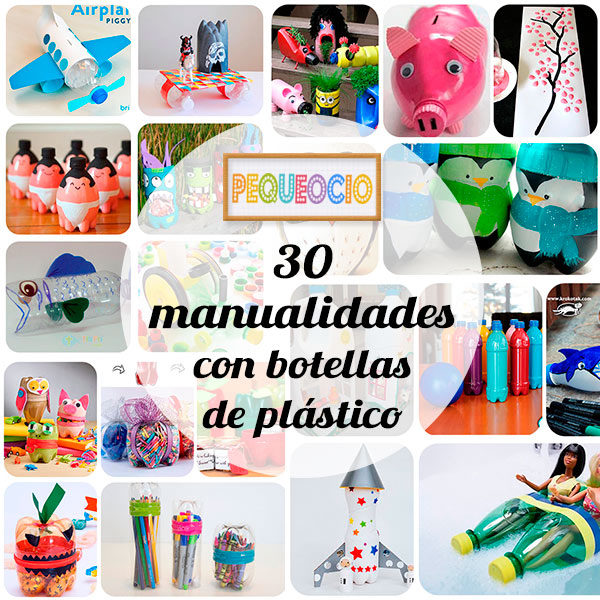 Manualidades recicladas con botellas