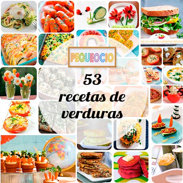 adyacente Familiarizarse añadir 53 recetas de verduras para niños - Pequeocio