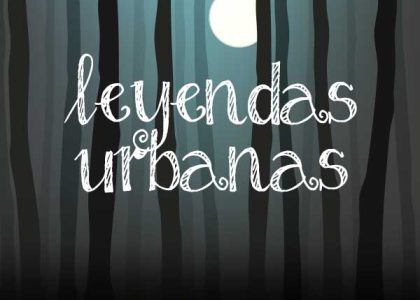 Leyendas Urbanas