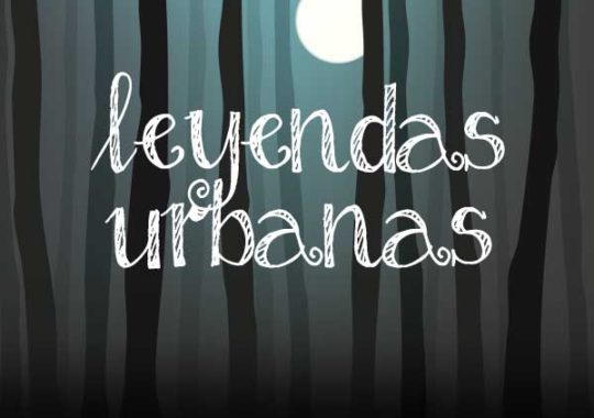 Leyendas Urbanas