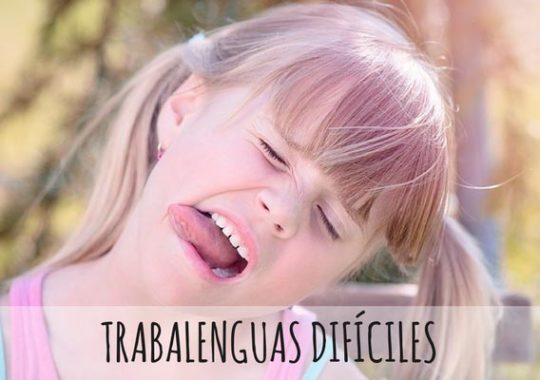 trabalenguas dificiles