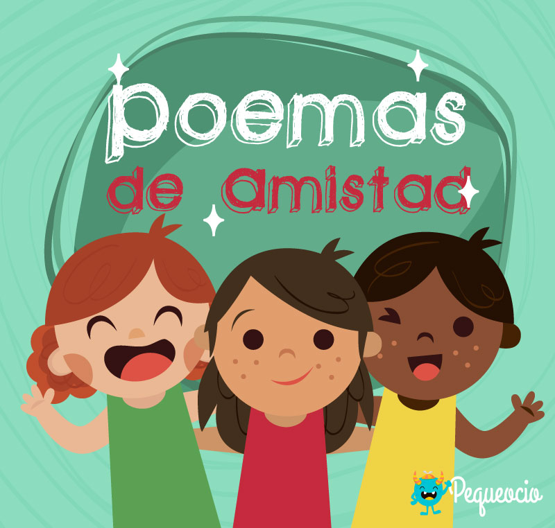 15 Poemas De Amistad Cortos Y Bonitos Pequeocio