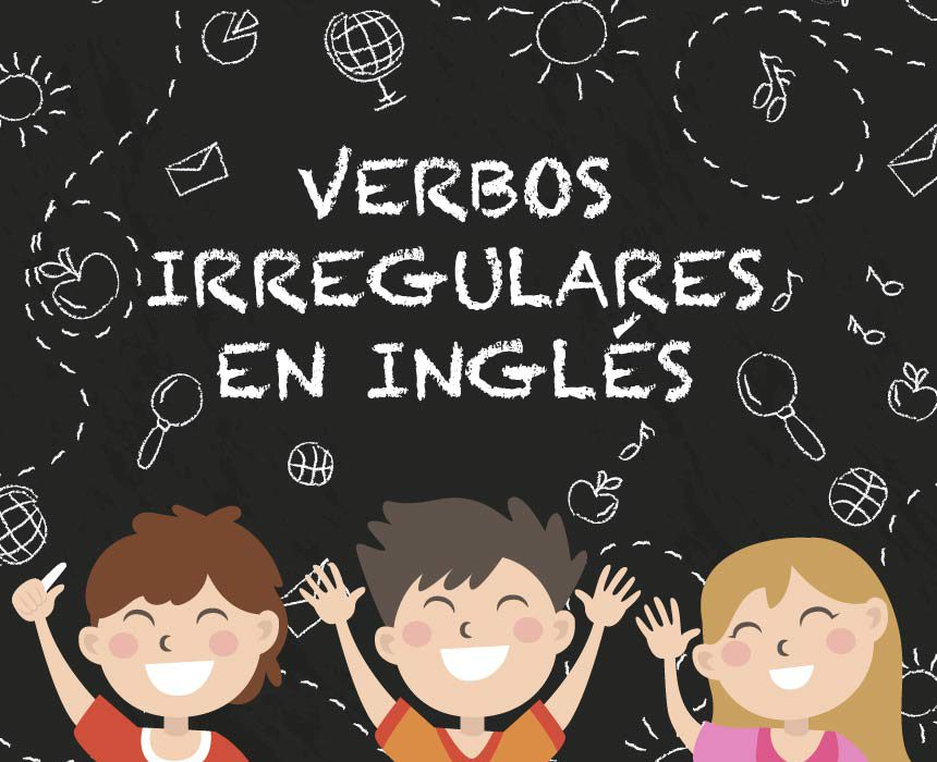 Lista De Verbos Irregulares En Inglés