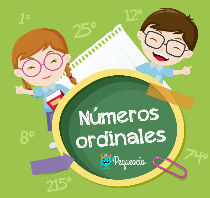 Numeros Ordinales Cuales Son Y Como Se Escriben Pequeocio Com