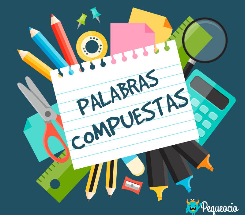 Ejemplos de palabras compuestas