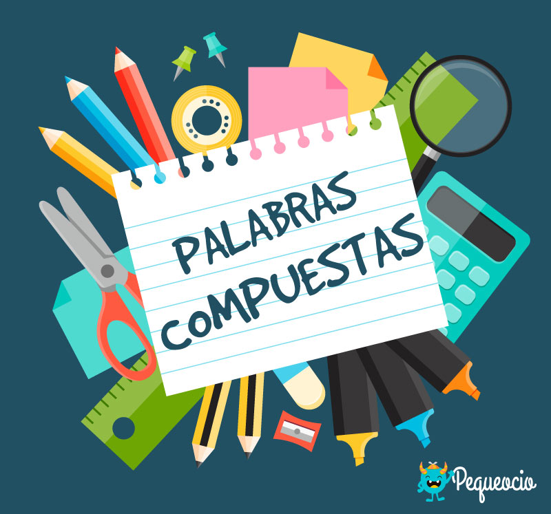 Ejemplos De Palabras Compuestas