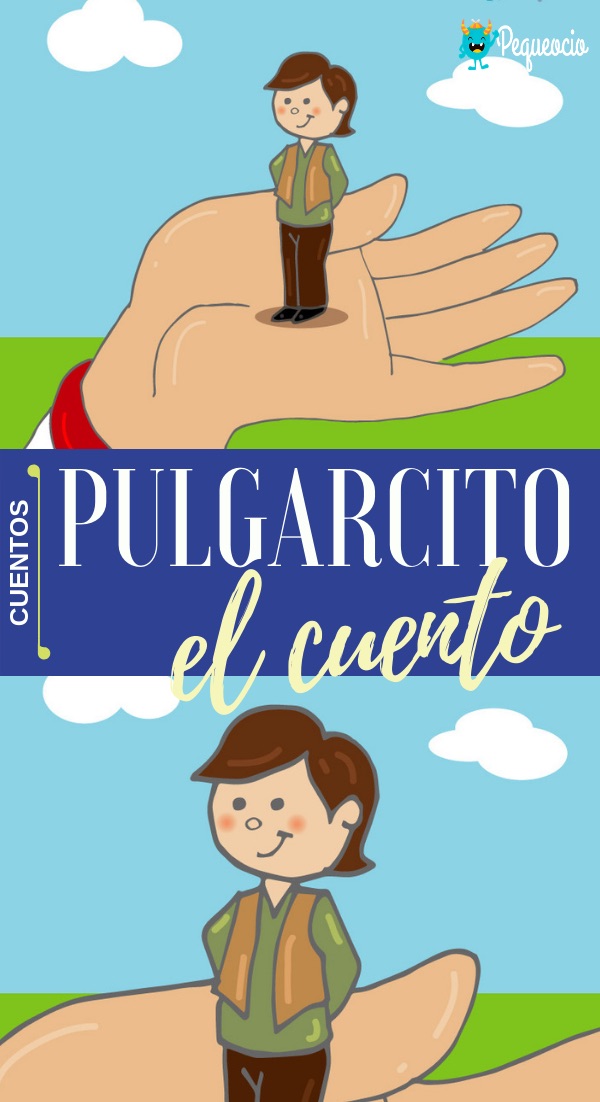 Cuento Corto Pulgarcito