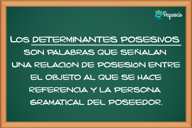 Determinantes Posesivos