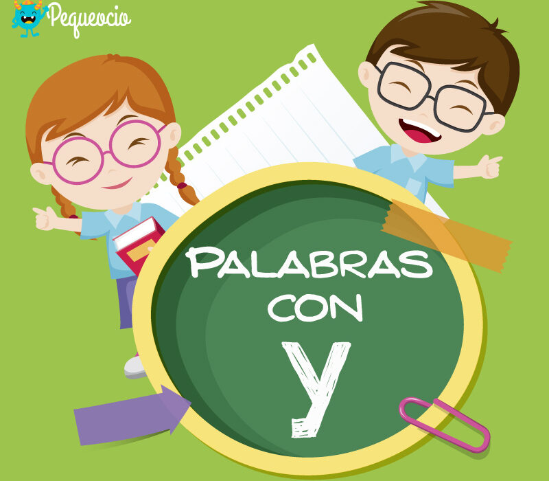 ejemplos de palabras con y