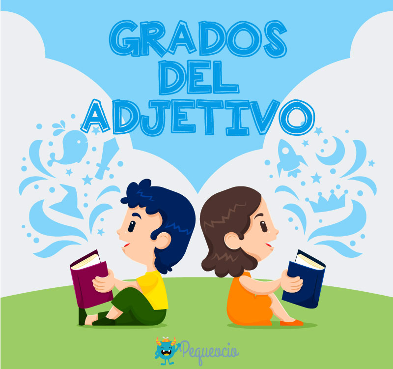 Grados Del Adjetivo