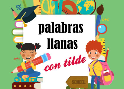 Palabras Llanas Que Llevan Tilde