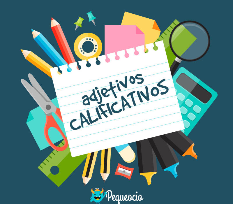 Qué son los adjetivos calificativos