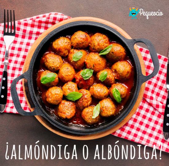¿Albóndiga o almóndiga?