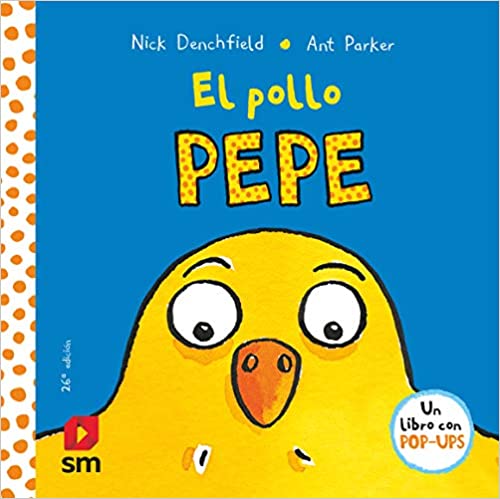 40 libros infantiles (+ 10 libros para adultos) que te recomendamos 6 El pollo Pepe