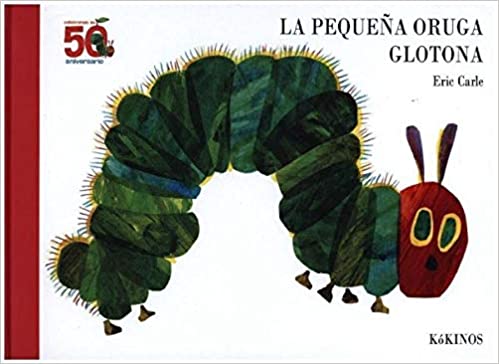 40 libros infantiles (+ 10 libros para adultos) que te recomendamos 2 la pequeña oruga glotona libro niños pequeños
