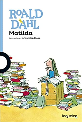 40 libros infantiles (+ 10 libros para adultos) que te recomendamos 13 Matilda libro infantil
