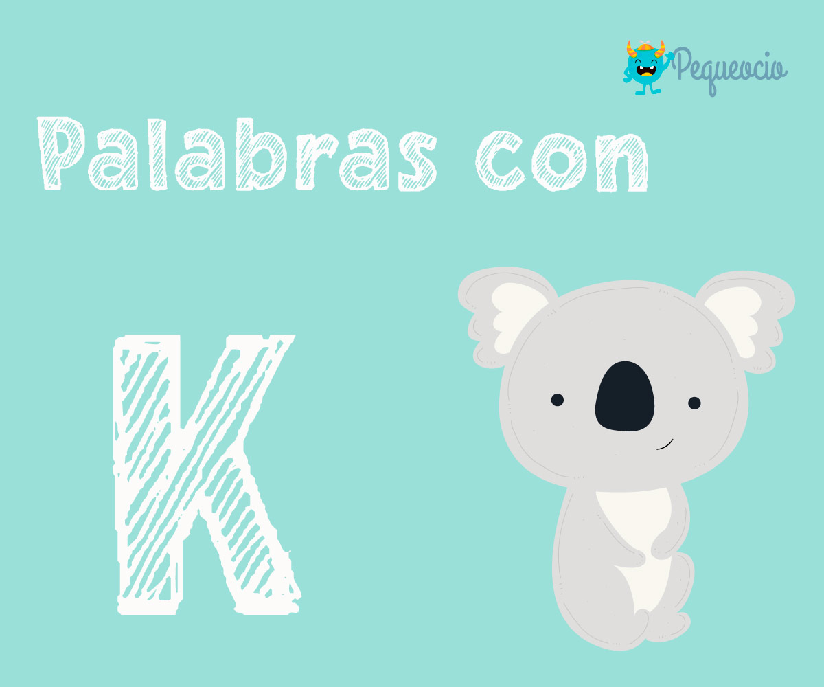 Ejemplos De Palabras Con K