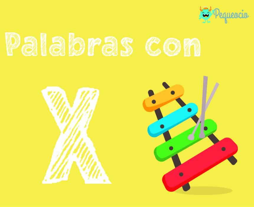 persona picnic abuela Palabras con X (300 ejemplos con X inicial y X intermedia) - Pequeocio