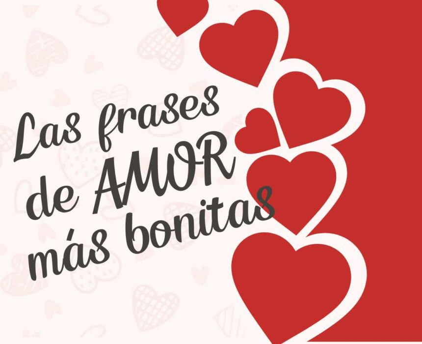 Frases bonitas de amor