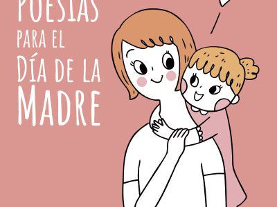 Poesias para el Día de la Madre